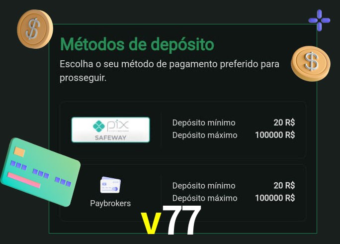 O cassino v77 oferece uma grande variedade de métodos de pagamento